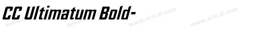 CC Ultimatum Bold字体转换 CC Ultimatum Bold字体转换